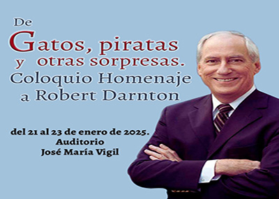 Convocatoria: Coloquio internacional homenaje a Robert Darnton.  Gatos,piratas y otras sorpresas